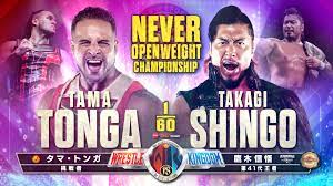 Shingo Takagi défendra le NEVER Openweight Championship contre Tama Tonga lors de Wrestle Kingdom.