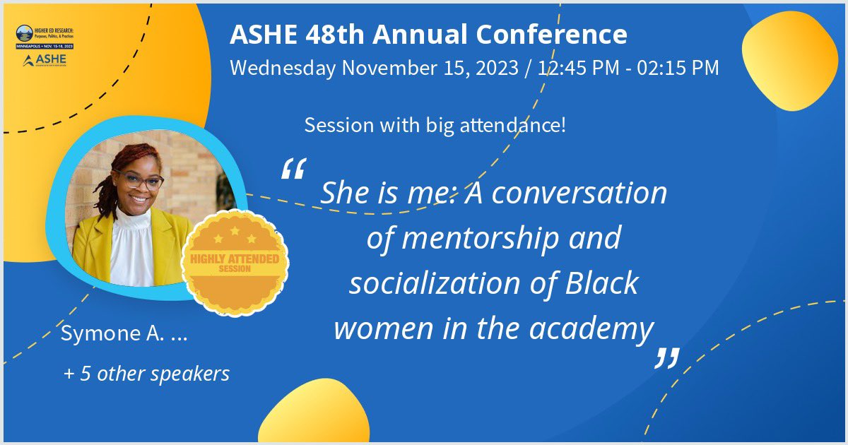 Come on visuals! Join us for a discussion on Black women’s mentoring and socialization in the academy at #ASHE2023 🤝🏾