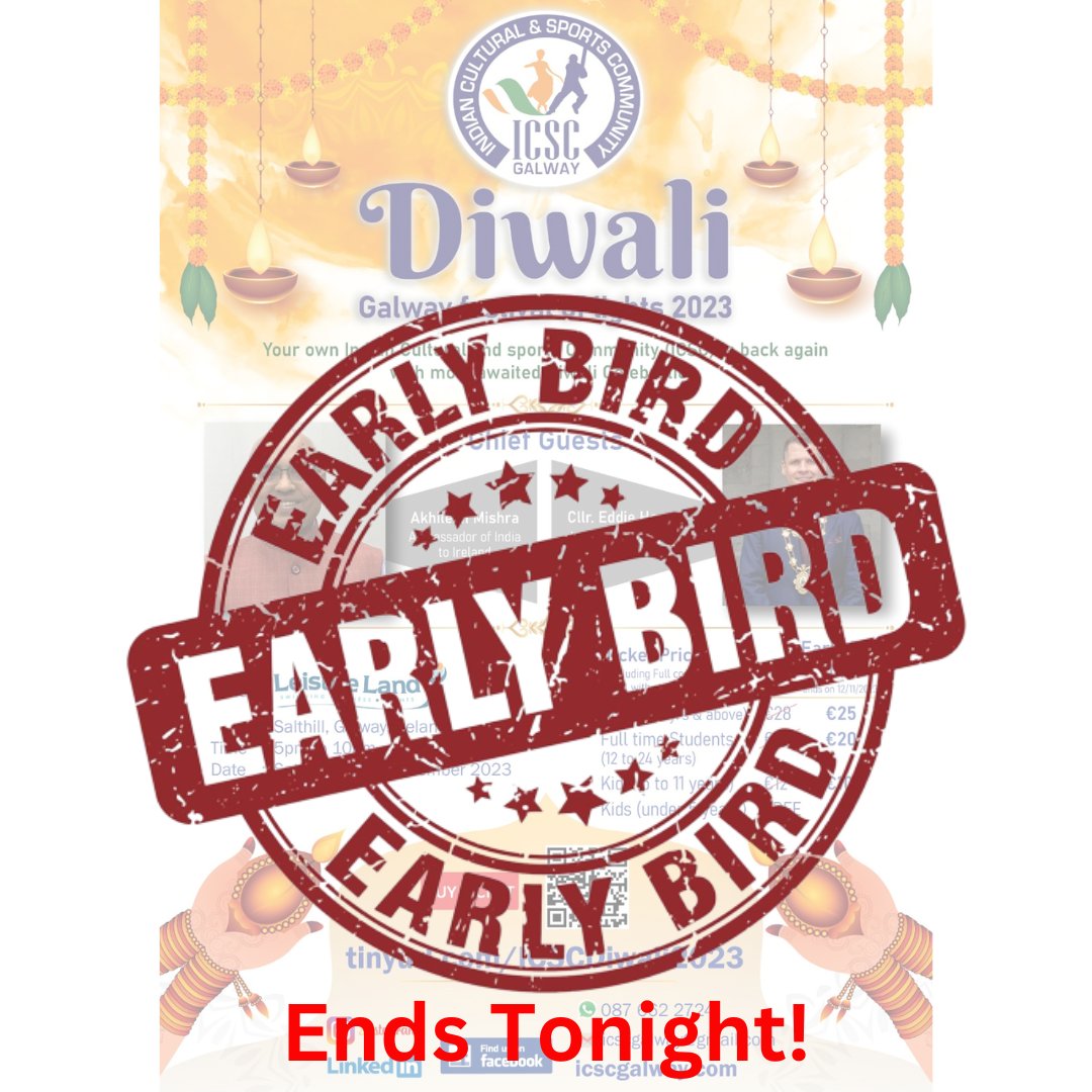 icscgalway's tweet photo. 🚨 Last Call for Early Bird Tickets! 🚨

Our Early Bird ticket sale for ICSC Galway's Diwali Program ends tonight! 🌟✨
Book Now: https://t.co/adJqH12PJw

18th Nov
5 PM Onwards
Leisureland, Salthill, Galway

 💃🪔 #ICSCDiwali #GalwayDiwali #ICSCGalway https://t.co/QAlKycJjEM