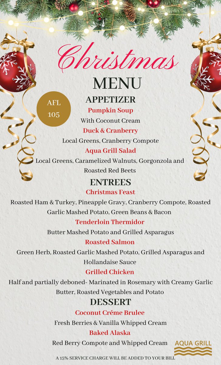 "Celebrate the Season with Our Special Christmas Menu!" 📷📷

 Whether you're planning a family gathering, a festive dinner with friends, a corporate event or gathering of colleagues our Christmas menu is the perfect choice!
Book: reservations@aqua-grill.com