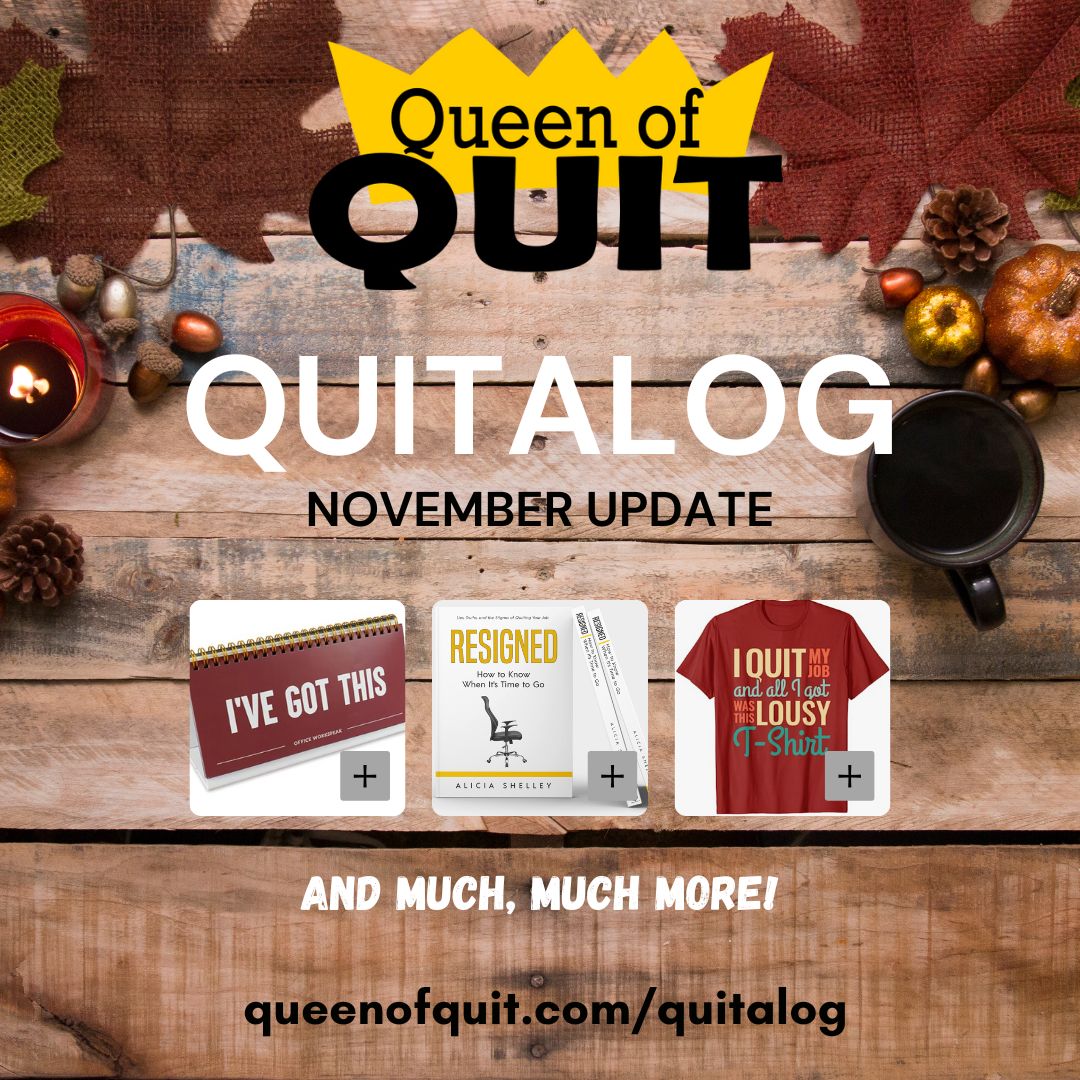 I'm feeling thankful...to have snarky stocking stuffers for your whole work crew!

Check them out: queenofquit.com/quitalog/