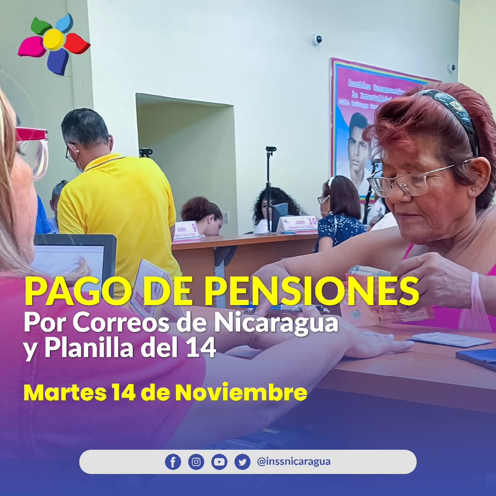 #INSS | Este 14 de noviembre damos inicio al pago de pensiones por correos de Nicaragua 🇳🇮 📬 y Planilla del 14. 🗓️Próxima fecha de pago: 20 de noviembre. 📍Les esperamos en nuestras Delegaciones y Centros de Pago INSS. #Nicaragua