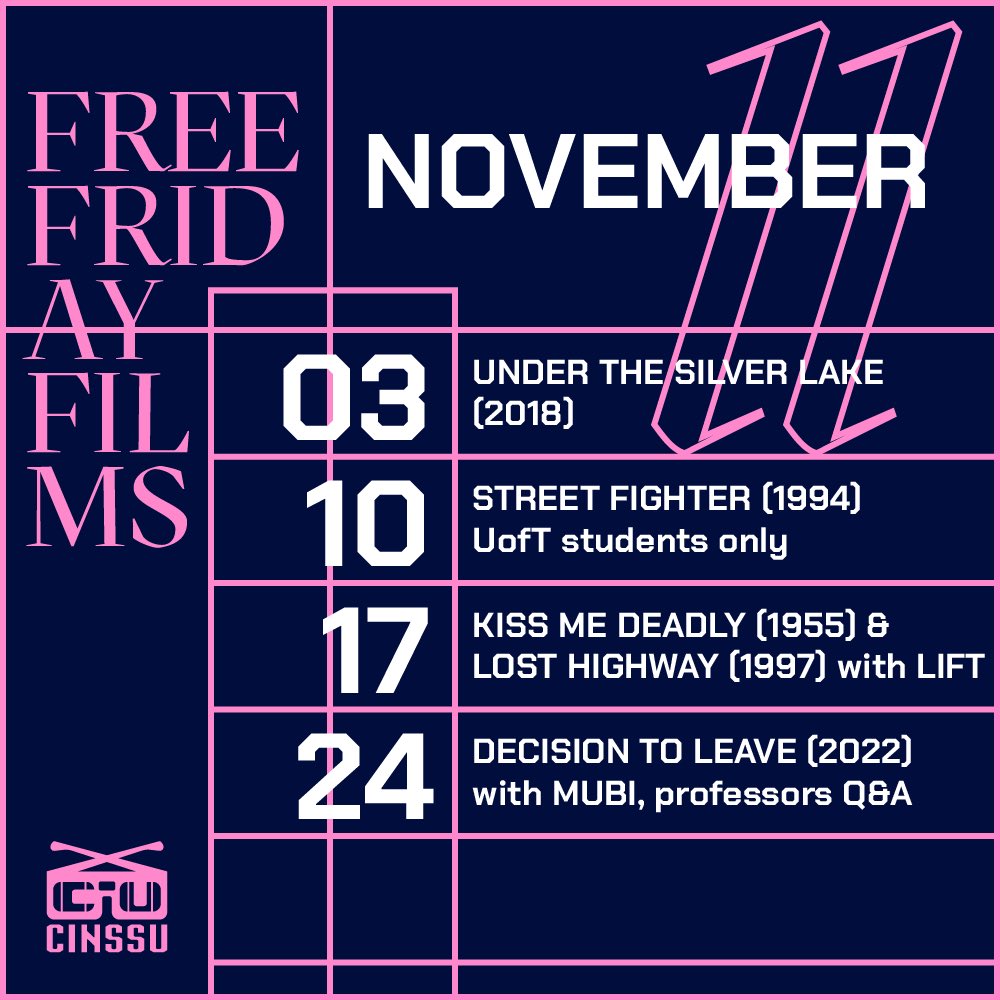 U of T Cinema Studies Student Union on X: "👏FFF NOVEMBER SLATE👏 Nov 3.  Under the Silver Lake (2018) dir. David Robert Mitchell Nov 10. Street  Fighter (1994) dir. Steven E. De