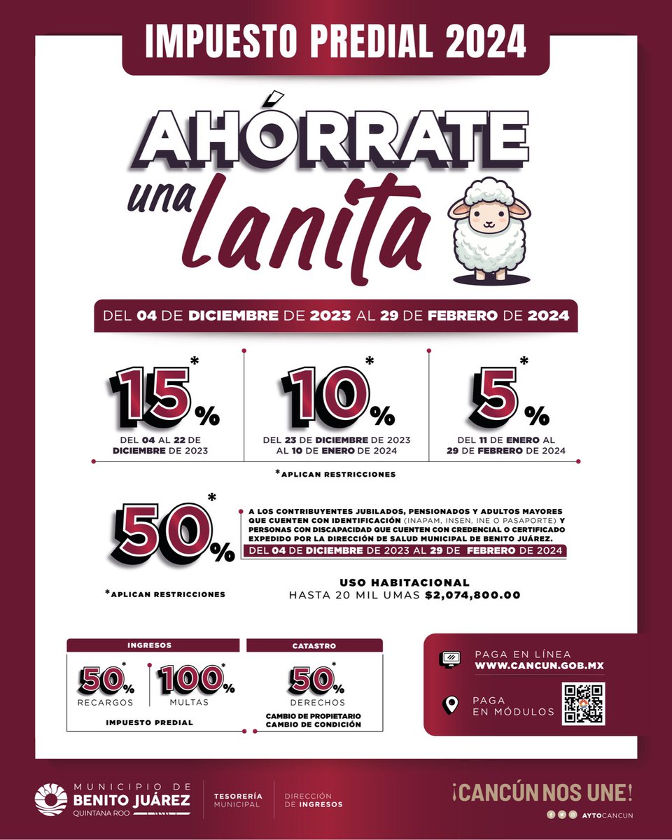 Cancunenses, del 04 de diciembre al 29 de febrero aprovecha los descuentos en el pago de tu Impuesto Predial. 

DESCUENTOS del 15% para el pago del impuesto PREDIAL anticipado correspondiente al ejercicio fiscal 2024.

#CancúnNosUne para #SeguirTransformando