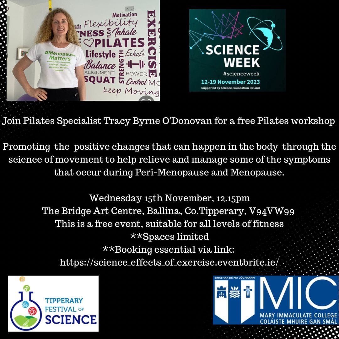 Science, Movement and Menopause...Wednesday at 12.15 in Ballina... Book here …nce_effects_of_exercise.eventbrite.ie #menopause #scienceweek2023 #pilates