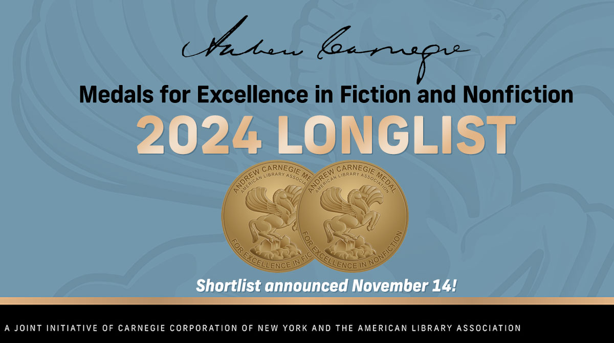 We're so excited to reveal the 2024 #ALA_Carnegie Medals for Excellence in Fiction and Nonfiction TOMORROW (11/14)! Until then, be sure to revisit the longlist to read more about these incredible books and authors: bit.ly/3QJxSlz