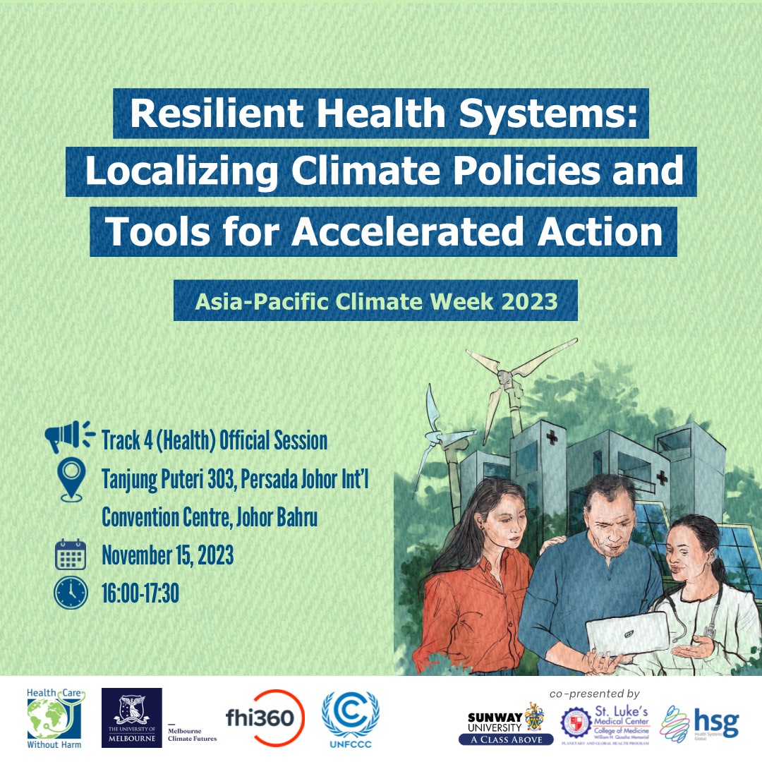 fhi360's tweet image. To commemorate Asia-Pacific Climate Week 2023, FHI 360 is proud to co-host "Resilient Health Systems: Localizing Climate Policies and Tools for Accelerated Action”. 

Click here to register virtually or onsite in Malaysia: bit.ly/47c1HAN

#ClimateWeekAP
#COP28