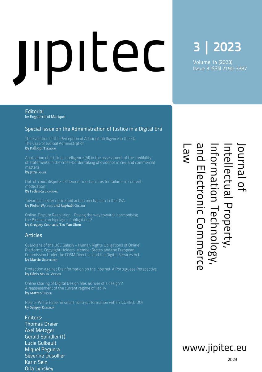 JIPITEC (@jipitec) on Twitter photo The latest issue 14 (3) 2023 of JIPITEC - a special issue, "The Administration of Justice in a Digital Era" edited by
<a href="/Enguerrand_M/">Enguerrand Marique</a>
- is now available at: jipitec.eu/issues/jipitec…. The latest issue 14 (3) 2023 of JIPITEC - a special issue, "The Administration of Justice in a Digital Era" edited by
<a href="/Enguerrand_M/">Enguerrand Marique</a>
- is now available at: jipitec.eu/issues/jipitec….