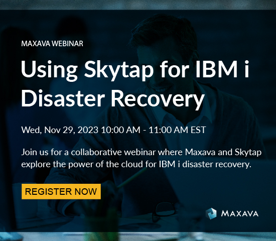 Maxava (@imaxava) on Twitter photo Maxava Webinar: Using <a href="/Skytap/">Skytap</a> for IBM i Disaster Recovery. Join us for a collaborative webinar where <a href="/imaxava/">Maxava</a> and <a href="/Skytap/">Skytap</a> explore the power of the cloud for IBM i disaster recovery. Speakers:<a href="/AshleyGiddings/">Ash Giddings</a> , Maxava and Richard Field, Skytap. Register now: attendee.gotowebinar.com/register/91891⦠Maxava Webinar: Using <a href="/Skytap/">Skytap</a> for IBM i Disaster Recovery. Join us for a collaborative webinar where <a href="/imaxava/">Maxava</a> and <a href="/Skytap/">Skytap</a> explore the power of the cloud for IBM i disaster recovery. Speakers:<a href="/AshleyGiddings/">Ash Giddings</a> , Maxava and Richard Field, Skytap. Register now: attendee.gotowebinar.com/register/91891ā¦