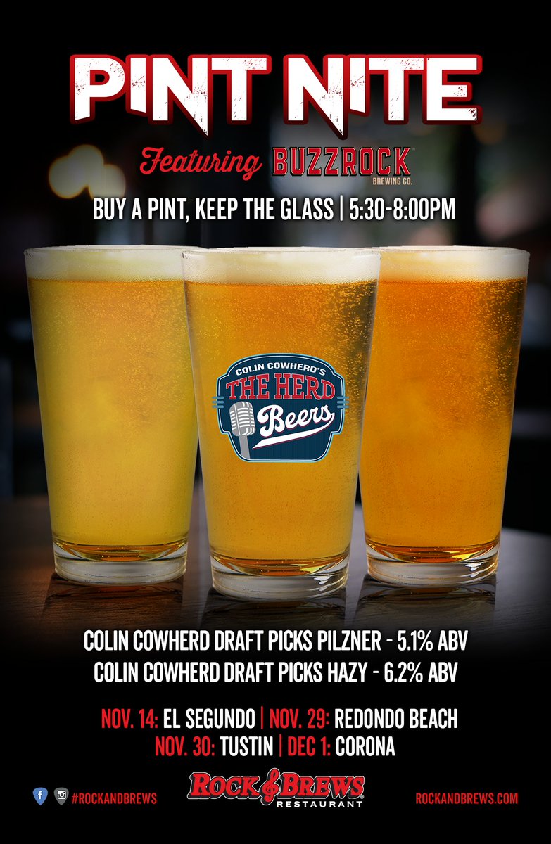 Join us for Pint Nite at Rock & Brews El Segundo tomorrow featuring @ColinCowherd 's The Herd Beers. Buy a Pint, Keep the Glass! 🍻 5:30-8:00PM