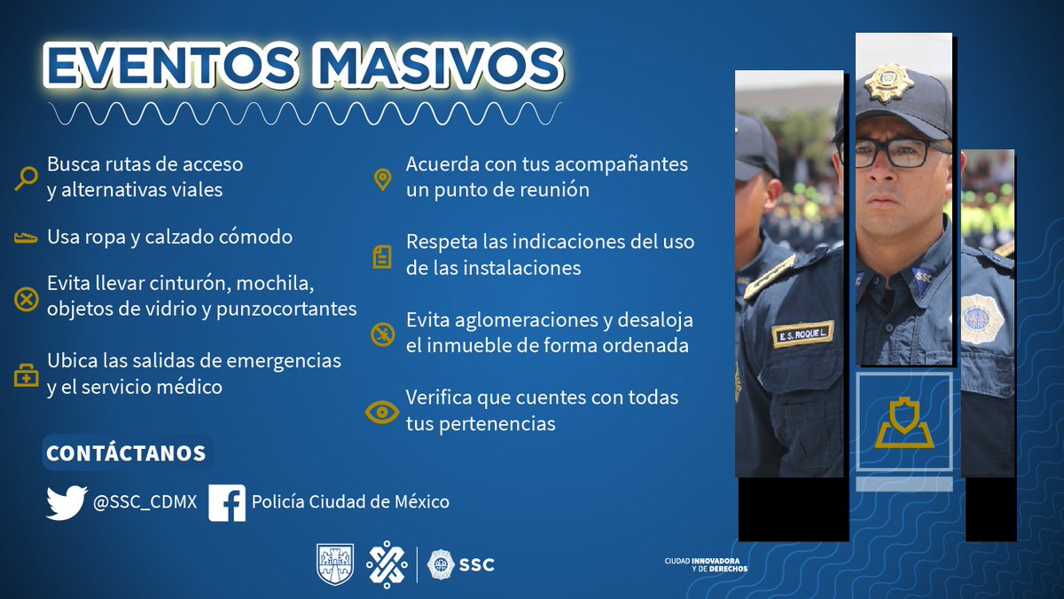 OVIALCDMX's tweet image. #CiudadSegura | Disfruta de manera segura de los #EventosMasivos de la #CiudadDeMéxico, estas son las recomendaciones que la #SSC tiene para ti. 👮🏻‍♂️👮🏻‍♀️👇🏼