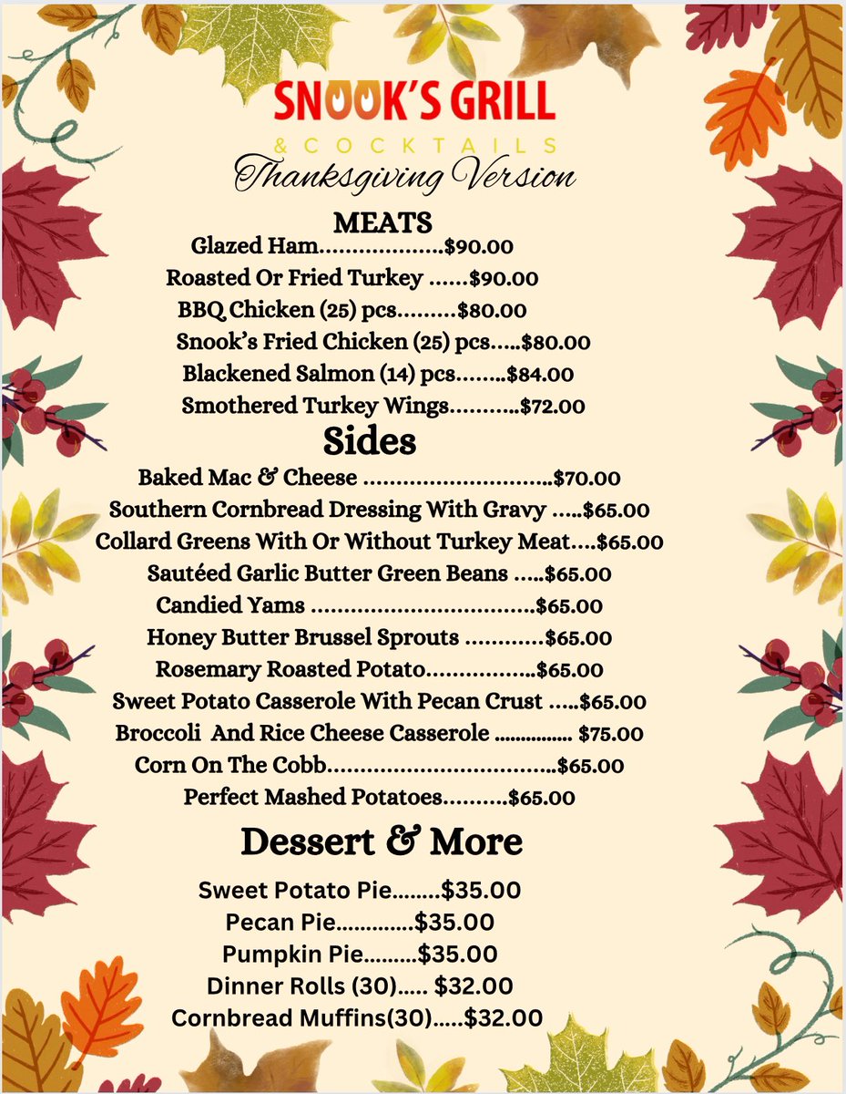 snooksgrill's tweet photo. Snooks grill &amp; Cocktails thanksgiving menu 🦃#snooksgrill #and #cocktails #first #come #first #serve https://t.co/Heuw2rG1Z8