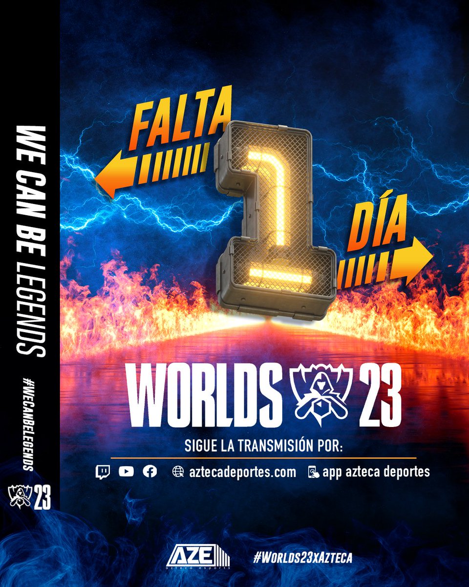 TVAztecaEsports's tweet photo. Sólo tendremos a un CAMPEÓN🏆

T1  🇰🇷🆚🇨🇳 WBG

Mañana será la Gran Final de WORLDS 2023🔥

🗓️ Domingo 19 de Noviembre
⏰ 2:00 am🇲🇽 3:00 am🇨🇴🇵🇪 5:00 am 🇨🇱🇦🇷
📲 https://t.co/7YVkGBcyyV

#Worlds2023 #Wecanbelegend #WorldsxAzteca https://t.co/UyxFlDV0V1