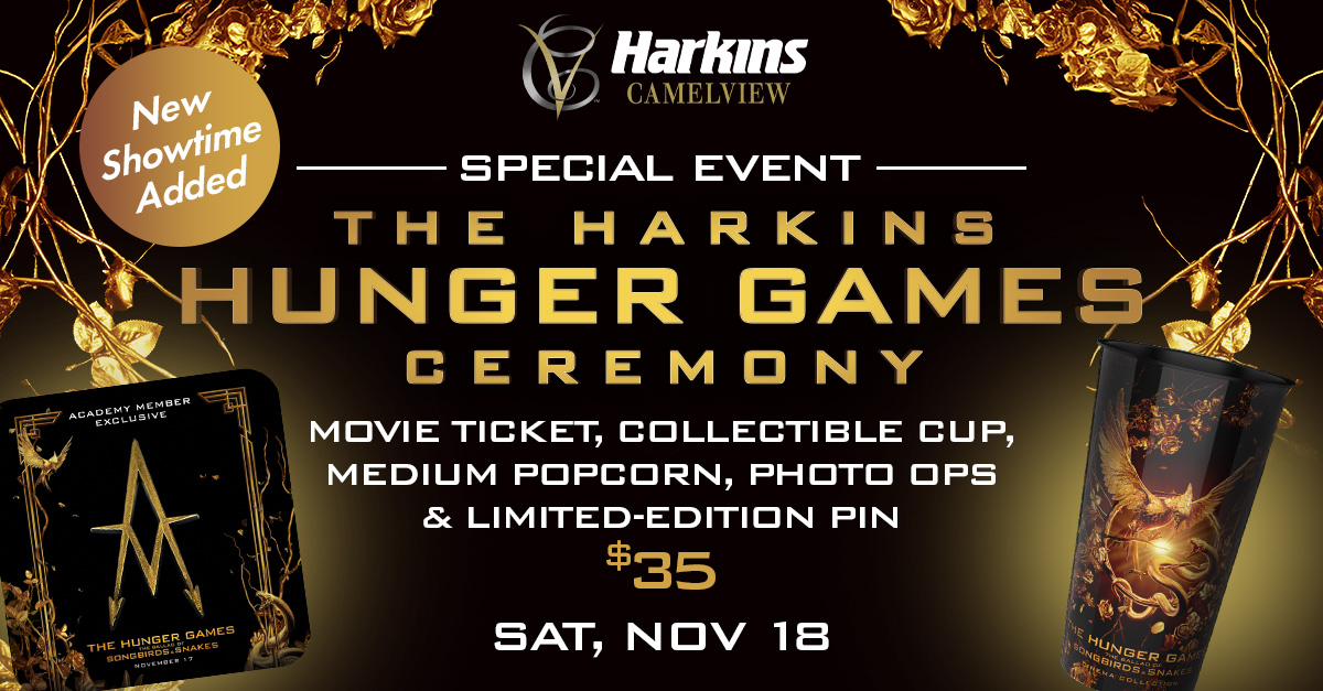 🚨NEW showtime added!🚨 Let the Games begin — don't miss The Hunger Games  Ceremony at Harkins Camelview at Fashion Square on November 18! 🐍…