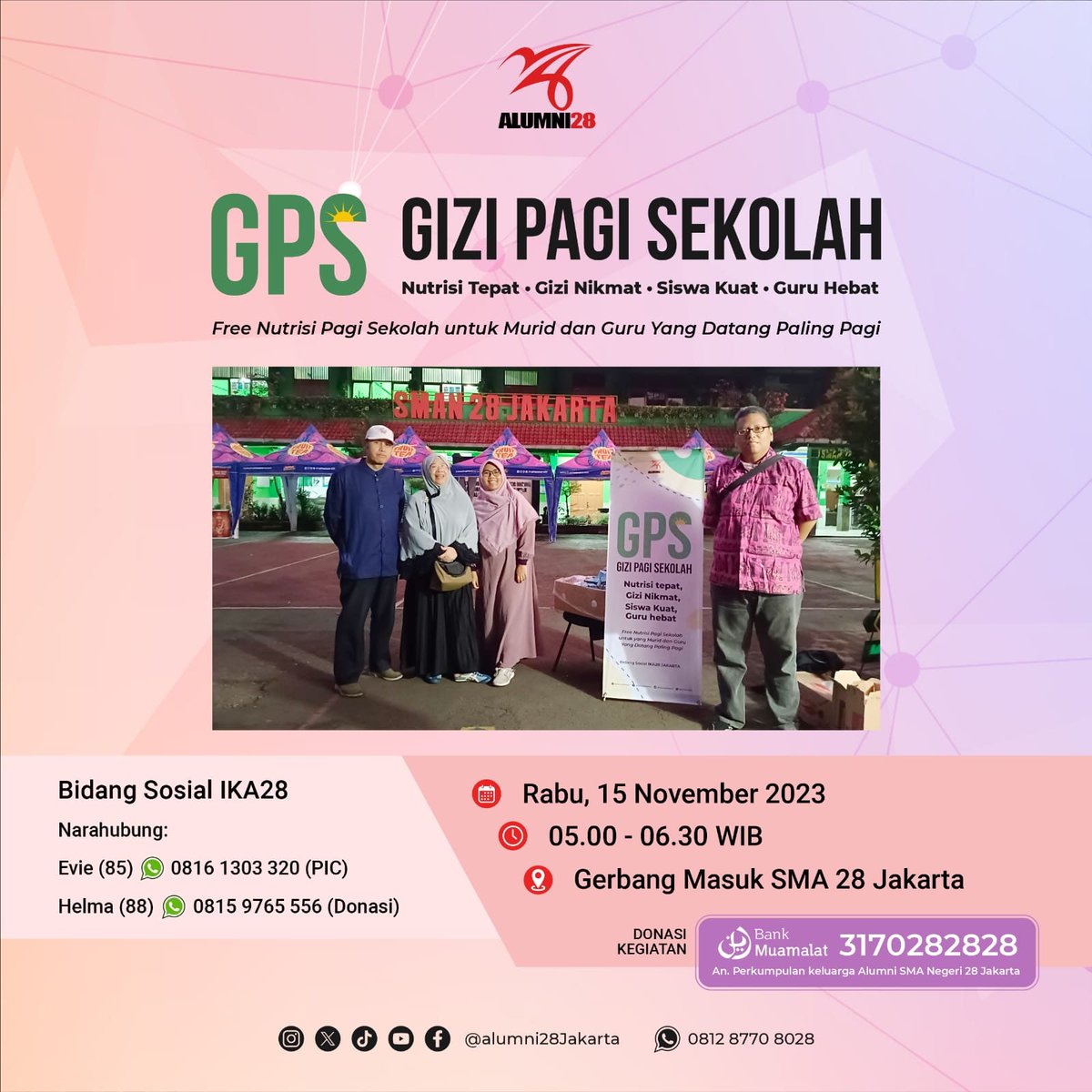Gizi Pagi Sekolah kembali akan diadakan oleh Bidang Sosial pada hari Rabu besok mulai pukul 05.00 WIB.

 Jika memiliki kelapangan Rizki, bisa mengirimkan donasi terbaik ke:

Bank Muamalat 3170282828 An. Perkumpulan Keluarga Alumni SMA Negeri 28 Jakarta.

#IKA28 #ProgramSosial