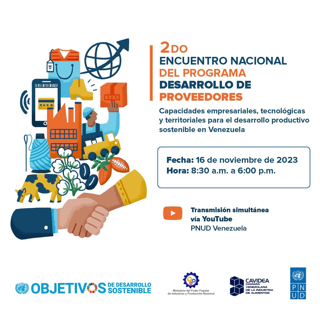 ¡Te esperamos en el Segundo Encuentro Nacional del Programa de Desarrollo de Proveedores!

🗓 ¿Cuándo? Jueves 16 de noviembre a las 8:30 am.
📍 ¿Dónde? En nuestro canal de YouTube: youtube.com/@PNUD_Venezuel…