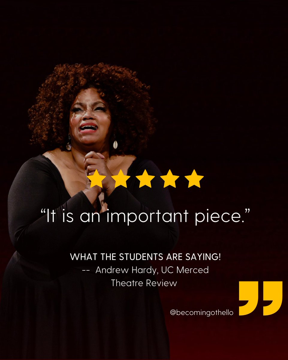✨-----
BECOMING OTHELLO
What the Students Are Saying!
----- ✨💛🎭
.
.
Thank You!
-- Andrew Hardy, UC Merced
Theatre Review , CA ~ USA
.
.
#TheatreReview #WhatsYourThoughts
#BecomingOthello
#ABlackGirlsJourney