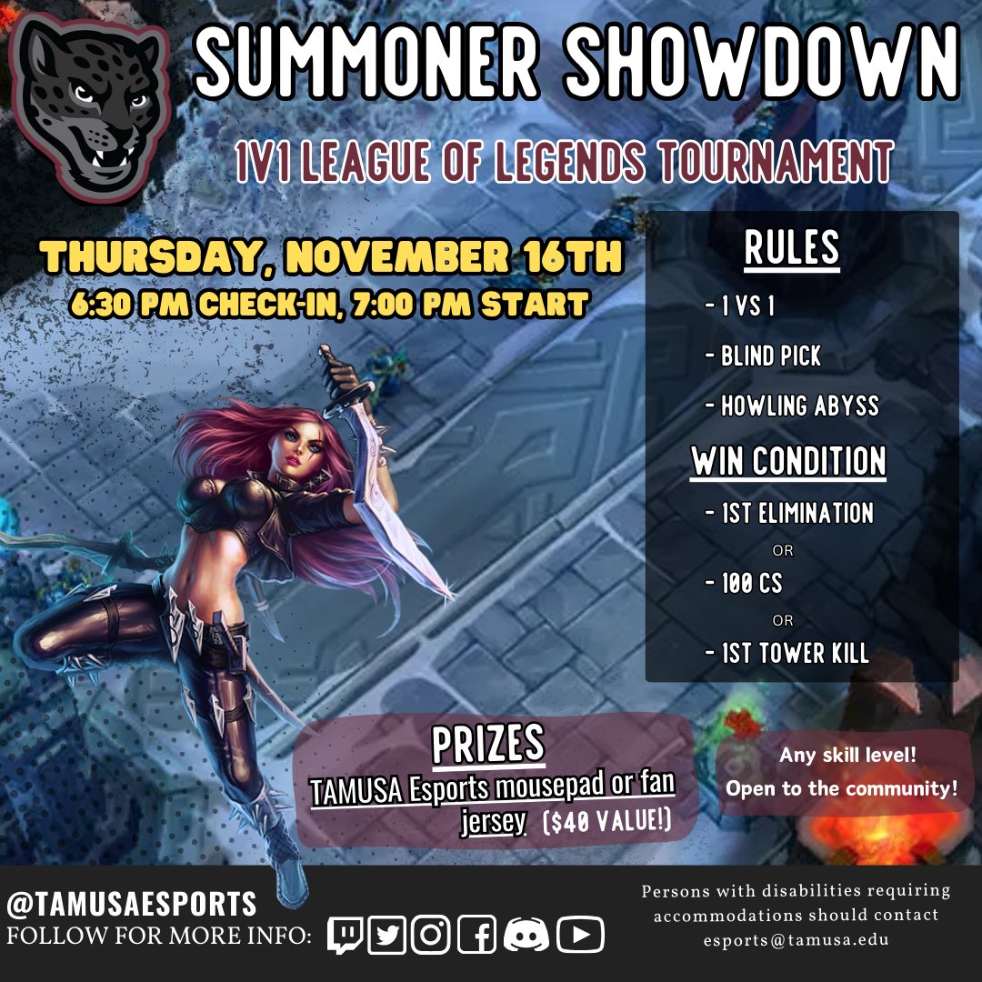 TAMUSA Esports on X: "❄️𝙎𝙐𝙈𝙈𝙊𝙉𝙀𝙍 𝙎𝙃𝙊𝙒𝘿𝙊𝙒𝙉 ❄️ ➡️1v1 League  of Legends Tournament 🗓️ Thursday, 11/16, 6:30 PM 🗺️ TAMUSA Campus, CAB  105 😺No entry fee! 😼Open to all skill levels! 😻Open to