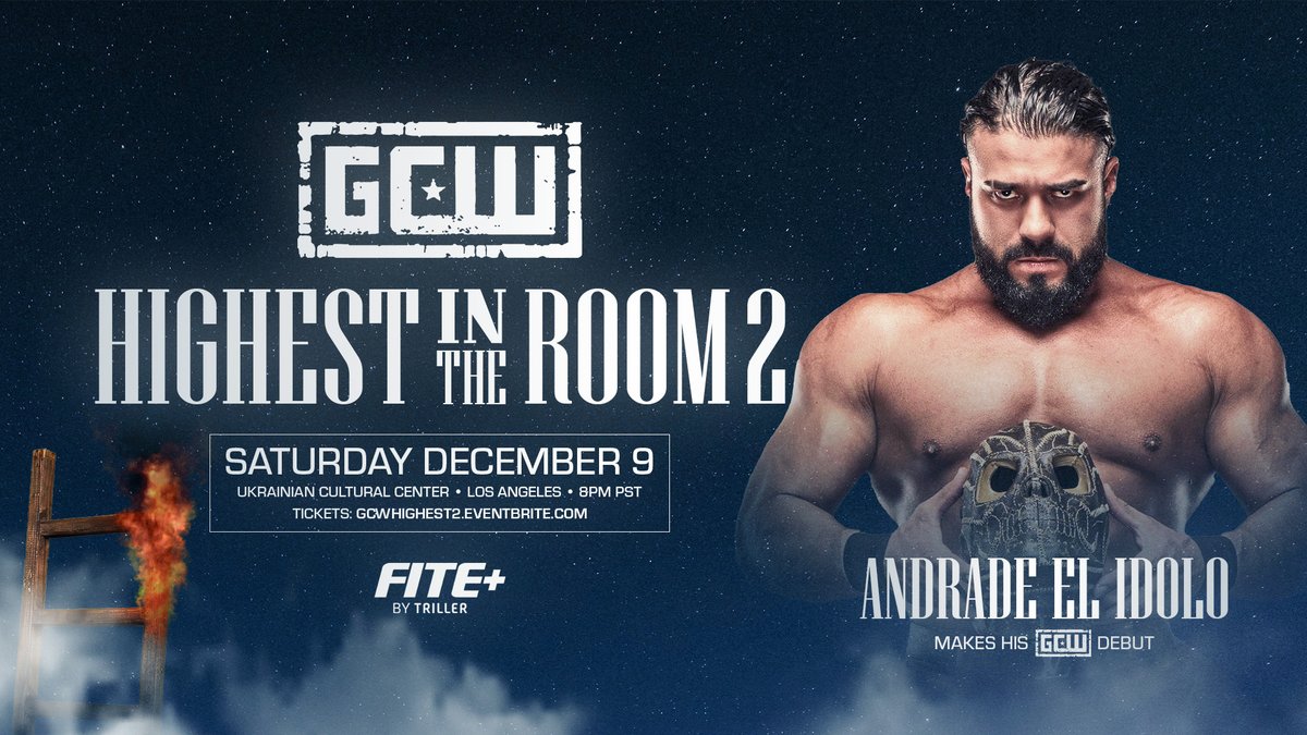 *LOS ANGELES UPDATE* ICYMI: ANDRADE EL IDOLO makes his GCW Debut on 12/9 in LA! Plus: Maki Death Kill vs Johnny/Taya Matt Cardona Rina Yamashita Blake Christian George South Jacob Fatu +more! Get Tix: GCWHIGHEST2.EVENTBRITE.COM Watch LIVE on @FiteTV+ Sat 12/9 - LA