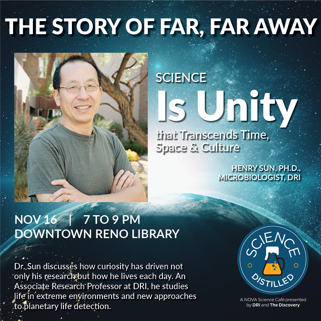 DRIScience's tweet photo. #ScienceDistilled departs from Earth for a journey to explore the beyond! Join our speakers on Nov. 16 at the #DowntownRenoLibrary as they share stories about #quantumtheory, #astrobiology, and looking for life beyond our planet. Tickets @nevadamuseum: https://t.co/0YP6IZQlww https://t.co/wrkZW73UcH