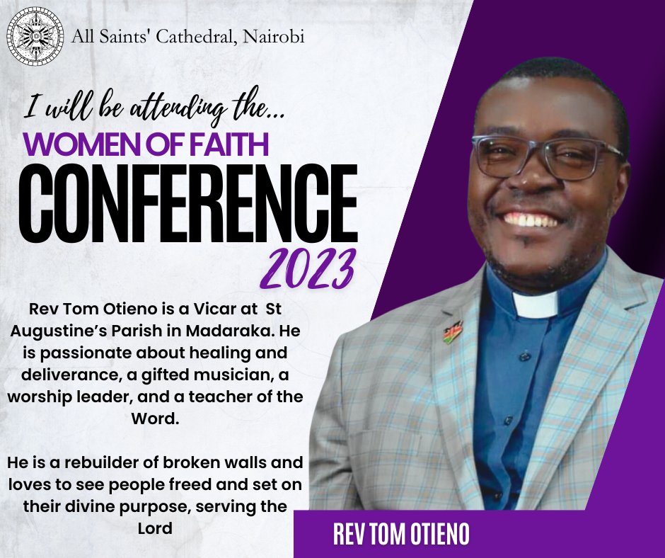 Rev. Tom Otieno will be speaking on dealing with False Foundations. In a modern world where the end doesn't justify the means, the importance of foundations is indeed the centre of everything.
You can't miss this.

Register, attend, be transform!
#Women #faith #conference