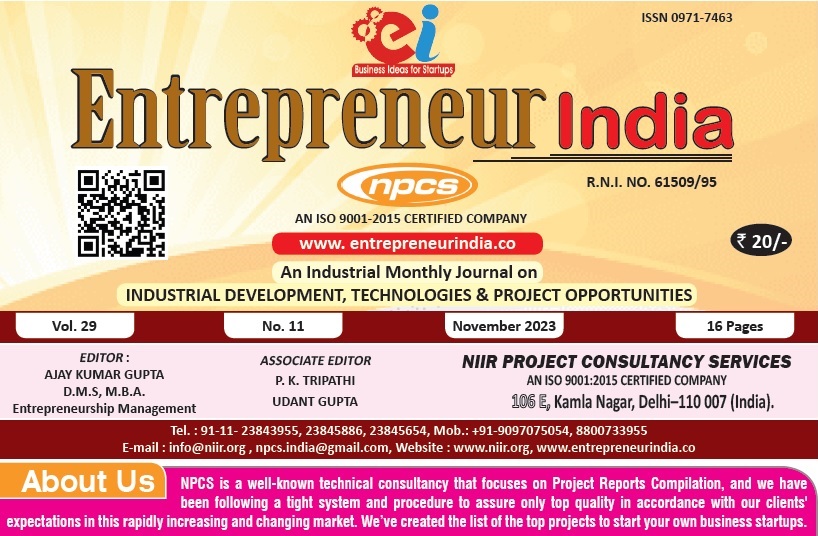 𝐍𝐨𝐯𝐞𝐦𝐛𝐞𝐫 𝟐𝟎𝟐𝟑 𝐄𝐧𝐭𝐫𝐞𝐩𝐫𝐞𝐧𝐞𝐮𝐫 𝐈𝐧𝐝𝐢𝐚 𝐌𝐨𝐧𝐭𝐡𝐥𝐲 𝐌𝐚𝐠𝐚𝐳𝐢𝐧𝐞

entrepreneurindia.co

#Entrepreneurindiamonthlymagazine, #Startupbusinessideas, #Bicycleproject, #Ammoniumnitrateproduction, #NPCS, #Businessopportunity, #BusinessSuccess