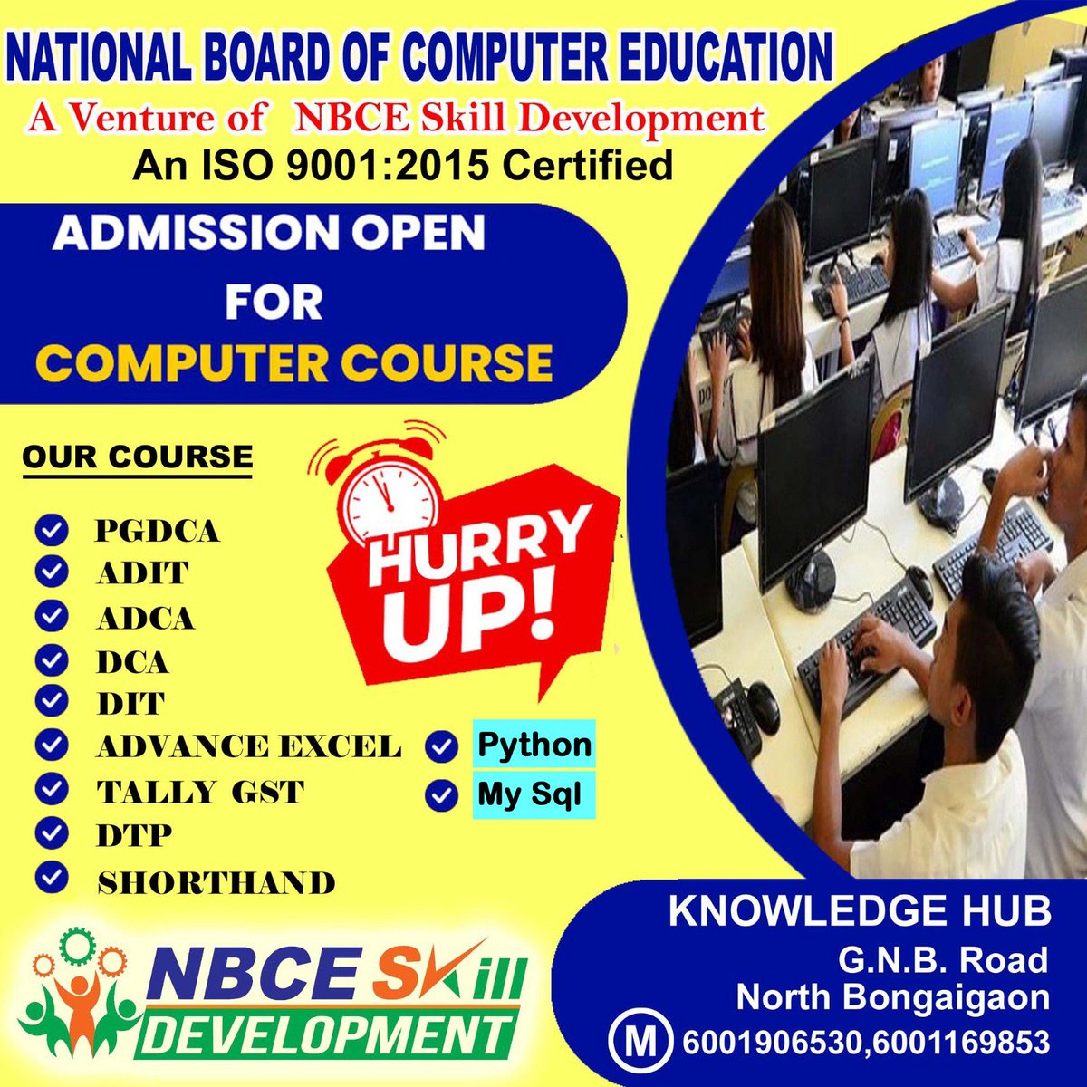BongaigaonTimes's tweet image. #Computer_Course | Admission Open for Computer courses at National Board of Computer Education 

Address: Knowledge Hub, G.N.B. Road, North Bongaigaon.
Contact: 6001169853, 6001906530.

National Board of Computer Education- A venture of NBCE Skill Development.

#Bongaigaon…