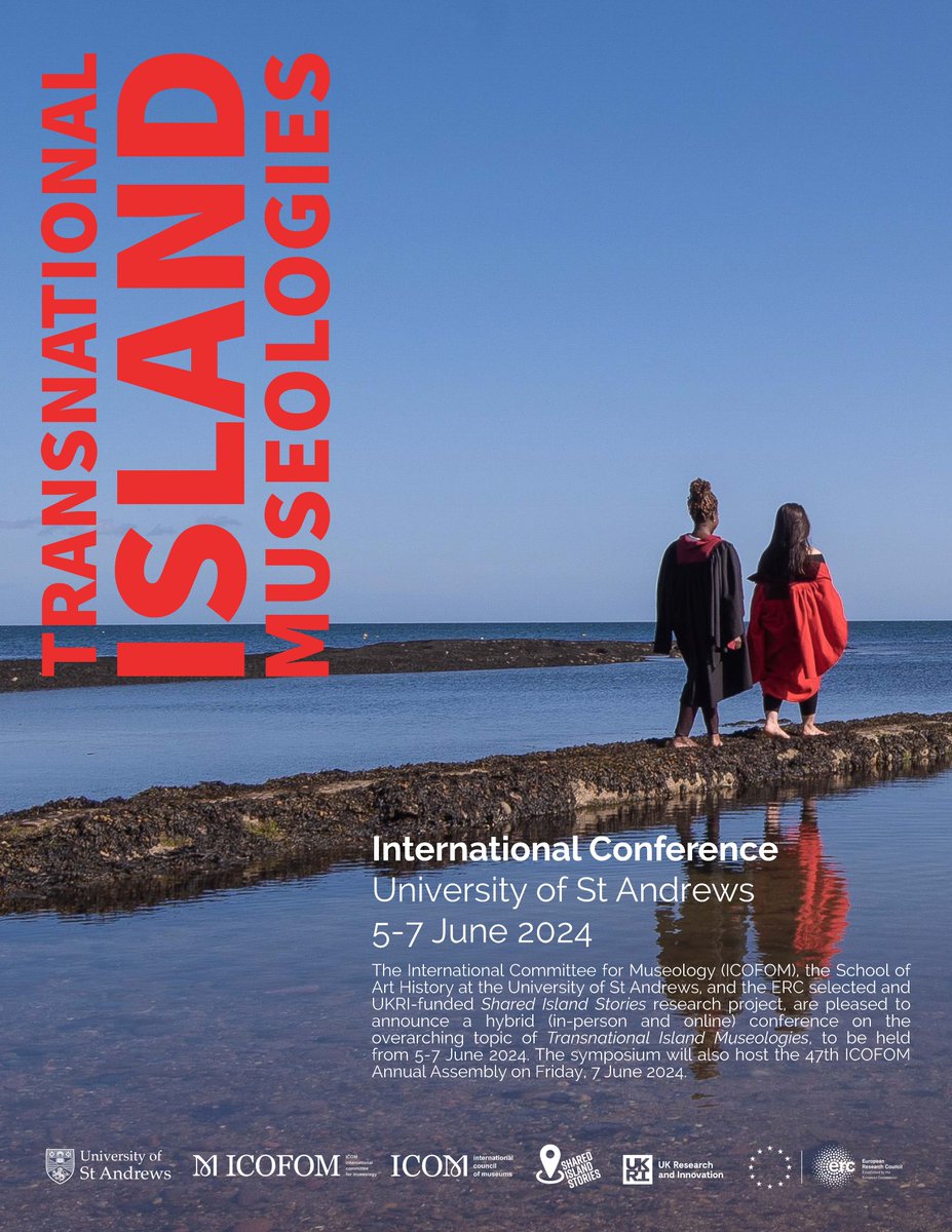 📢 CALL FOR PAPERS🌏 

Join us for the @SharedIslandSta <a href="/icofom_icom/">ICOFOM, ICOM International Committee for Museology</a> International Conference on Transnational Island Museologies from 5-7 June 2024 

📍<a href="/univofstandrews/">University of St Andrews</a> @ArtHistoryStA
🗓️ CFP Deadline 1 January 2024 
➡️ bit.ly/3uffpVb

#ICOFOMConference #ICOFOM2024