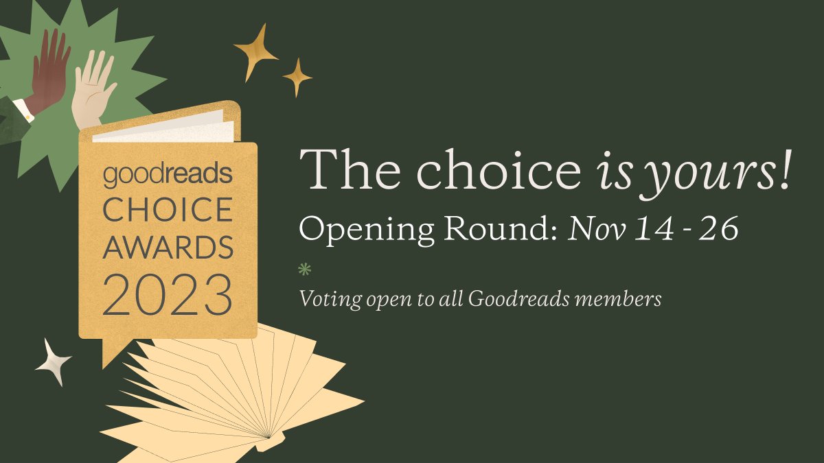 goodreads's tweet image. Voting for the only major book awards chosen by readers has finally begun. That’s right, the 15th annual Goodreads Choice Awards are here! Vote during the Opening Round for the books you want to see make it to the Final Round!

goodreads.com/choiceawards/b…