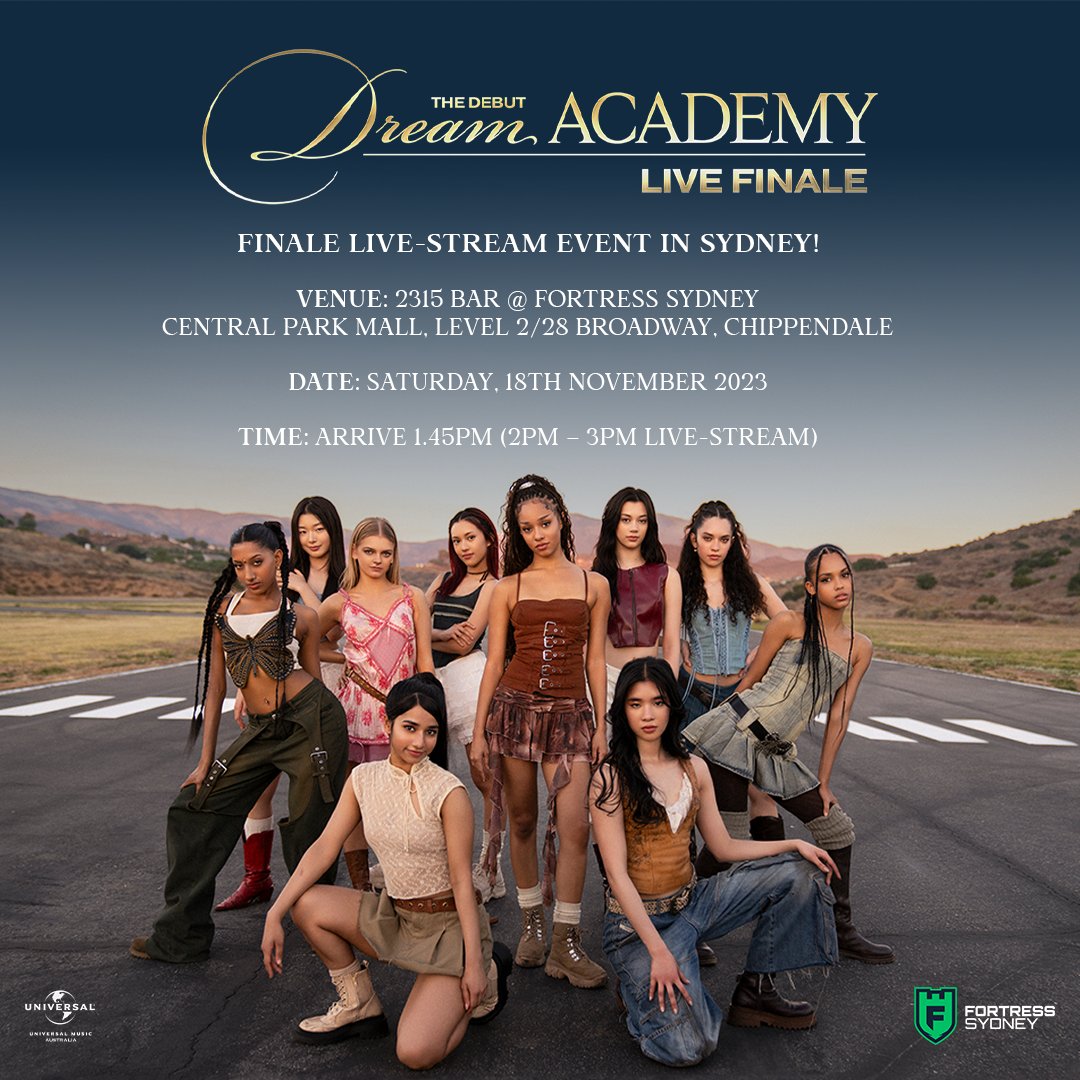 Welcome to the @dreamacademyhq ✨ Join the finale live stream event to cheer on Ezrela at @FortressSydney ! Register your interest now. live.umusic.com/dreamacademysy…