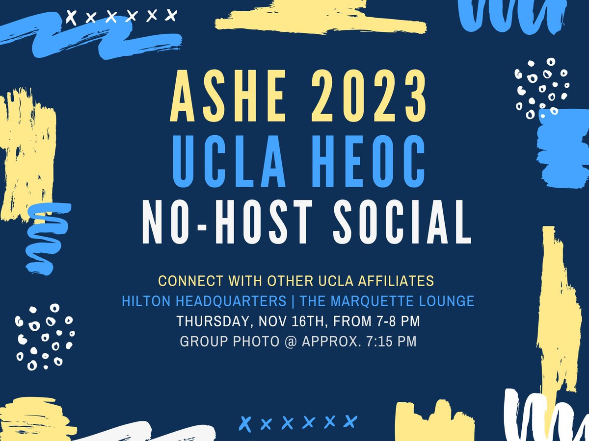 K_Stormes's tweet photo. Any past/present #UCLA #HEOC folks attending #ASHE2023? Join "UCLA HEOC No-host Social" at 11/16/2023 07:00 PM through the Whova event app. #uclaseis https://t.co/cXjT4ts5Jh