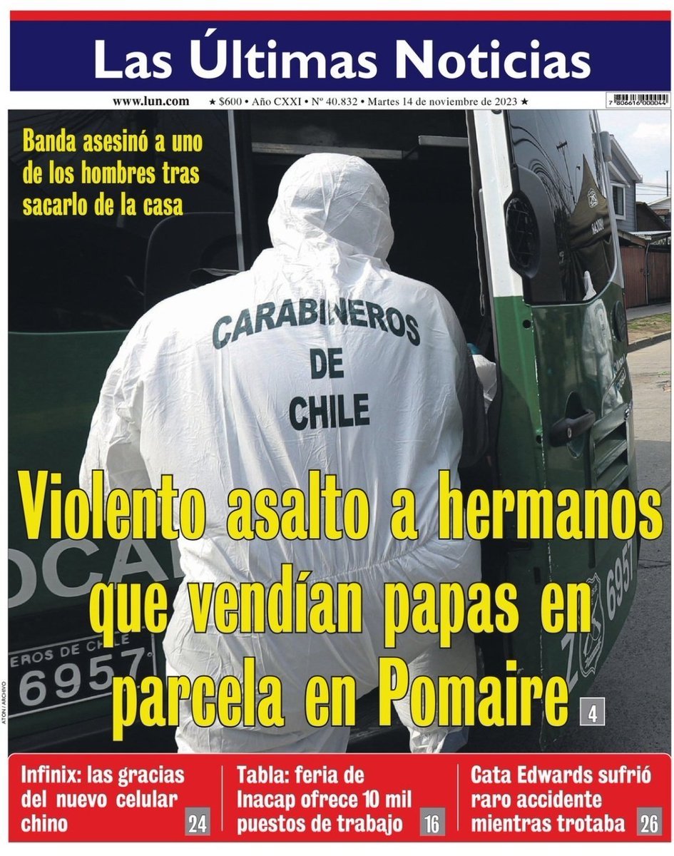 RadioPrensa's tweet image. 🔴 #SiempreAlerta - Portada de hoy del diario Las Últimas Noticias con nuevos antecedentes del robo con secuestro y resultado de muerte registrado el fin de semana en el sector El Tránsito, Pomaire.