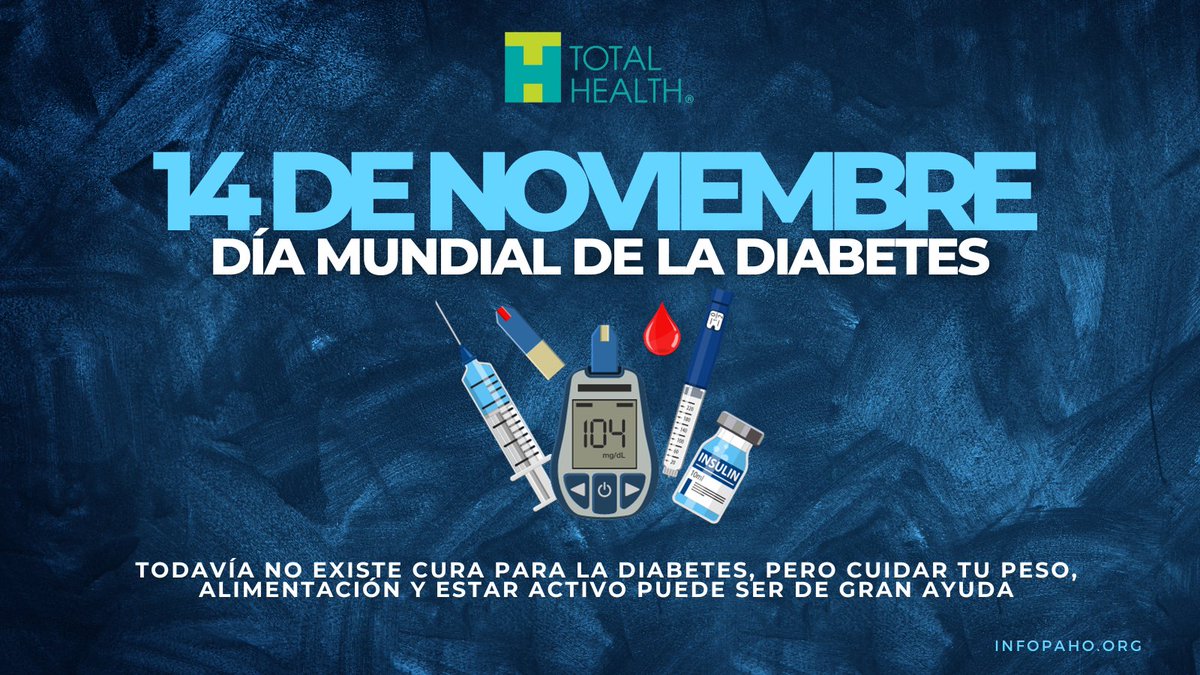 TotalH12's tweet photo. 14 de noviembre Día Mundial de la Diabetes. 

🩺⚕️💉🩸🩸

Hagamos conciencia sobre esta enfermedad. 

#saludtotal #diabetes #salud #totalhealth #cuidatusalud #azucarensangre https://t.co/4kZ2yAGQ3U