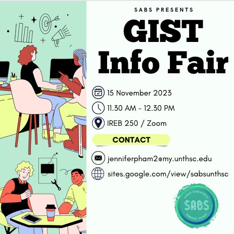Come to our GIST Info Fair on Wednesday to learn more about the programs offered at @SBS_UNTHSC There will be food and goodies 👀 Zoom link is in your calendar invite!
