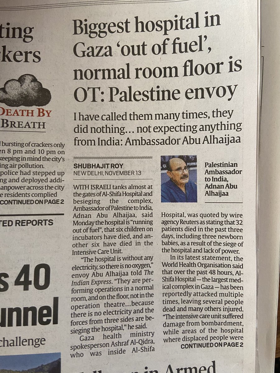 “I am not expecting anything from India. I have called them so many times. They did nothing. So I am not expecting anything from them.”—Palestinian Ambassador to India.