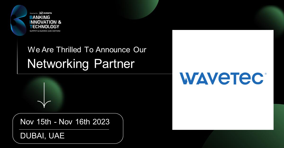 khaleejtimes's tweet photo. Thrilled to announce Wavetec as our Networking Partner for BIT 2023 - The Banking, Innovation & Technology Summit! 🤝
Join us at #BIT2023 for a networking experience like never before, powered by Wavetec's cutting-edge solutions and global presence! 🚀
👉 https://t.co/HaRmDxUO0F https://t.co/JNrDsRUn5Z