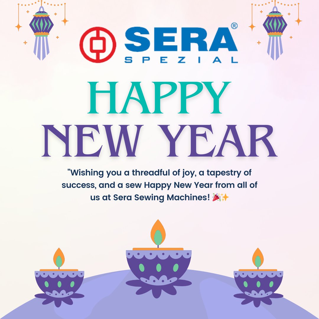 serasewing's tweet image. "Happy New Year from Sera Sewing Machines! 🎉 As the needle threads through the fabric of time, may 2023 be a tapestry woven with success, creativity, and seamless joy. Here's to stitching together another year of craftsmanship and innovation!🌟 #newyear2023  #serasewingmachines