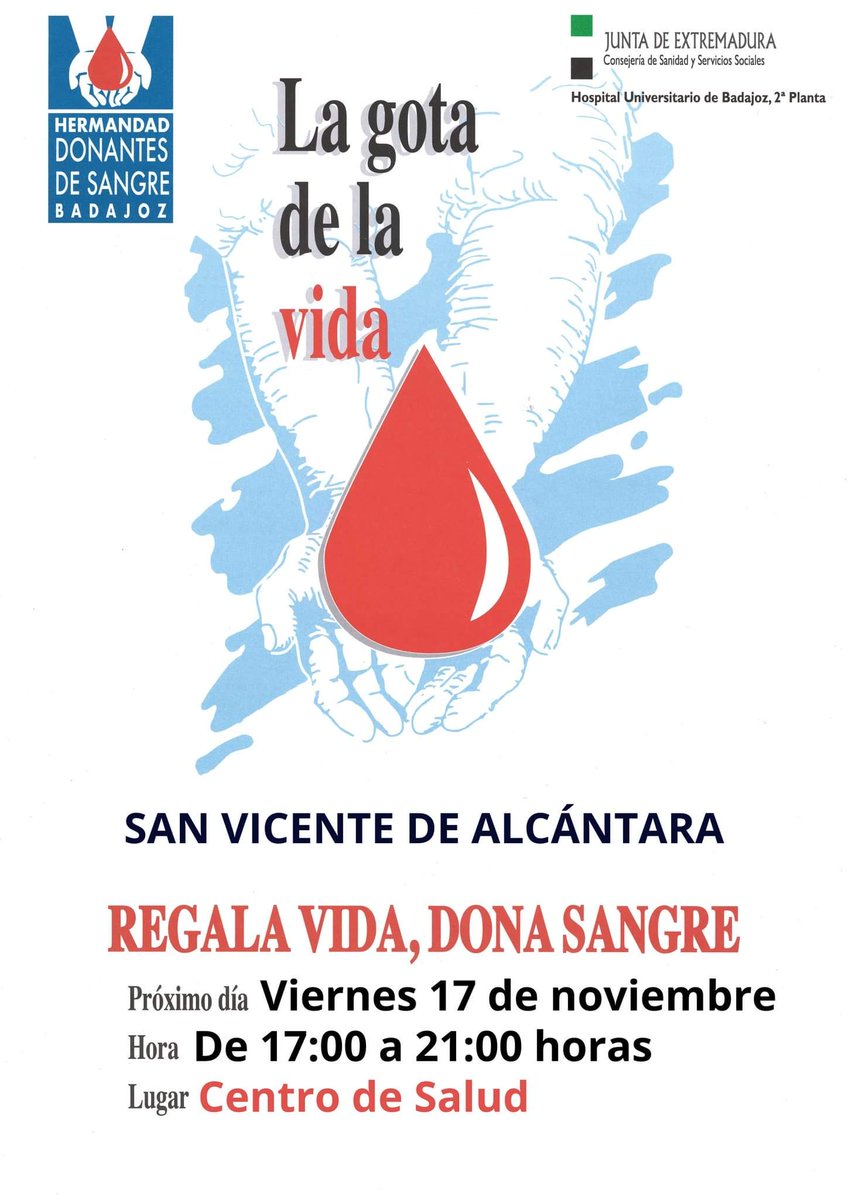 ❣️ DONACIONES DE SANGRE EN SAN VICENTE DE ALCÁNTARA 📅 Viernes 17 de noviembre 🕠 De 17:00 a 21:00 horas 📍 Centro de Salud