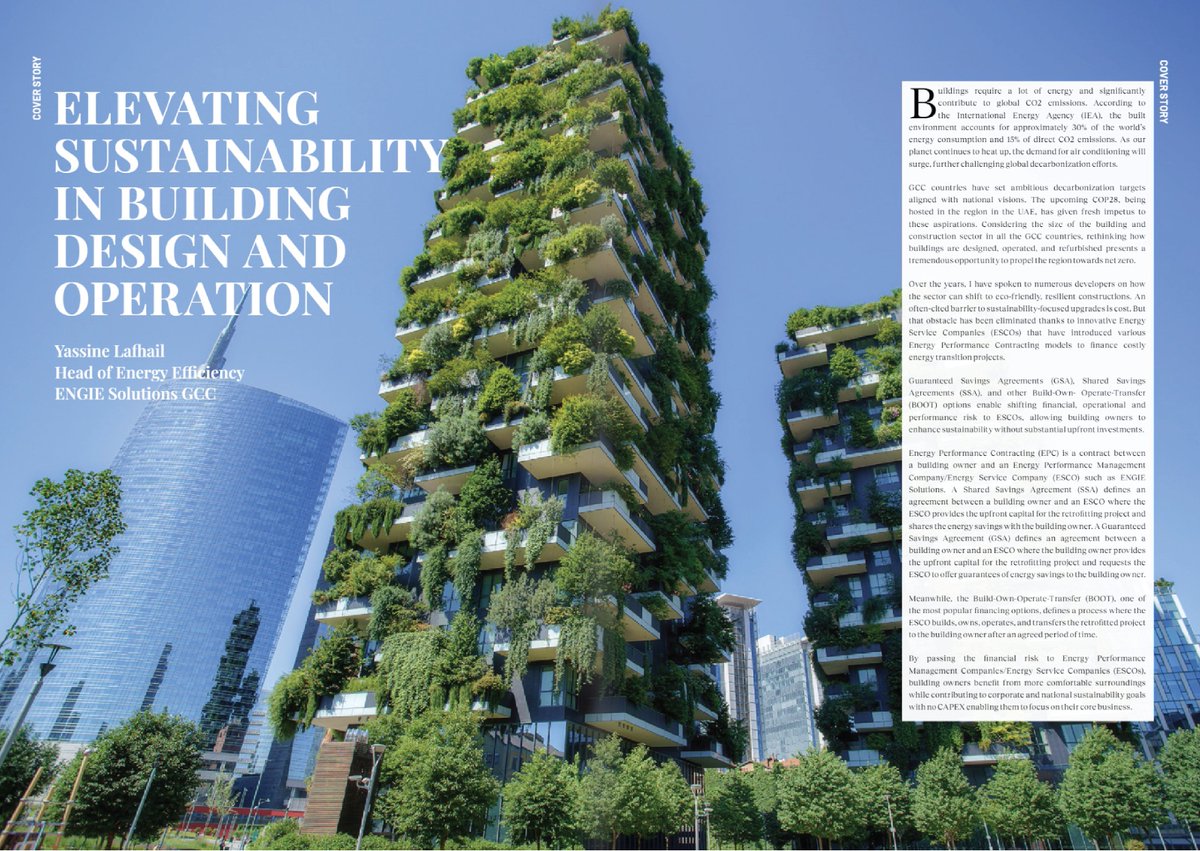ESMiddleEast's tweet photo. ENGIE Solutions GCC's Yassine LAFHAIL pushes for sustainable building upgrades, financing models like EPC &amp; ESCOs.  Read the @BuiltEn_ME Cover story https://t.co/K4bXfGtejz https://t.co/anqrNMnQ8h