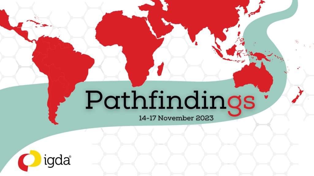 Today starts an online conference Pathfindings by <a href="/IGDA/">International Game Developers Association</a>, focusing on the game development in the global south - talks, roundtables and plenty of networking opportunities! ✨🌈

**14-17 November**

igda.org/pathfindings/