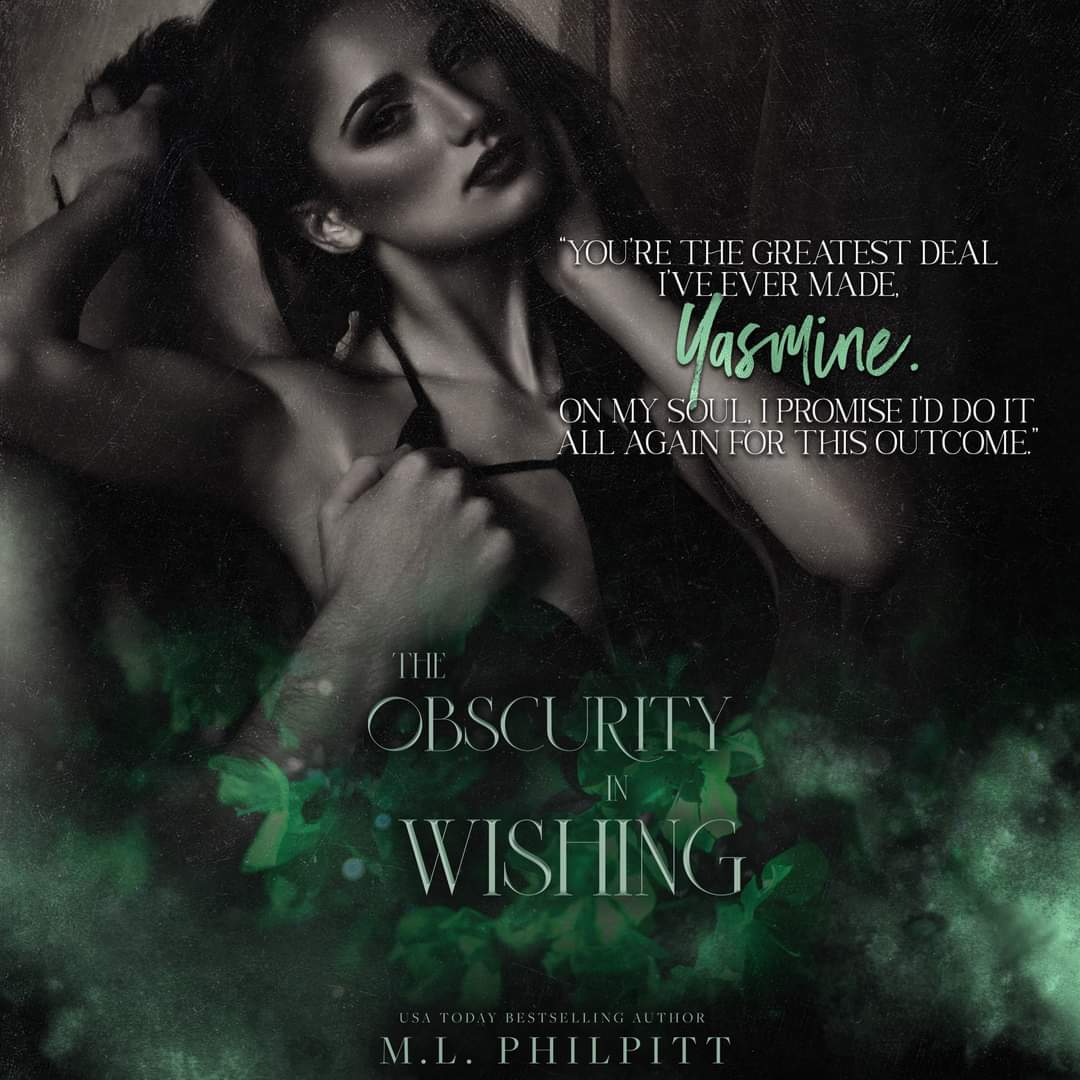 𝗧𝗛𝗘 𝗢𝗕𝗦𝗖𝗨𝗥𝗜𝗧𝗬 𝗜𝗡 𝗪𝗜𝗦𝗛𝗜𝗡𝗚 - 𝗢𝗨𝗧 𝗡𝗢𝗪!
#TheObscurityInWishingRelease by @mlphilpitt 
#TheObscurityInWishingReleaseMLP #MLPhilpitt
#DarkMafiaRomance #FracturedEverAfterSeries
#Buy books2read.com/obscurityinwis…
#Hosted @TheNextStepPR