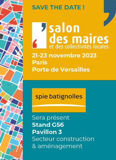 [LES RENDEZ-VOUS]

SMCL 2023 : J-7 ⏰

Spie batignolles sera présent au congrès <a href="/salondesmaires/">Salon des Maires et des Collectivités</a> - du 21 au 23 novembre ! 

👷‍♂️👷‍♀️ Retrouvez nos équipes sur le stand G56 – Pavillon 3 à Paris - Porte de Versailles et découvrez nos solutions et innovations.
