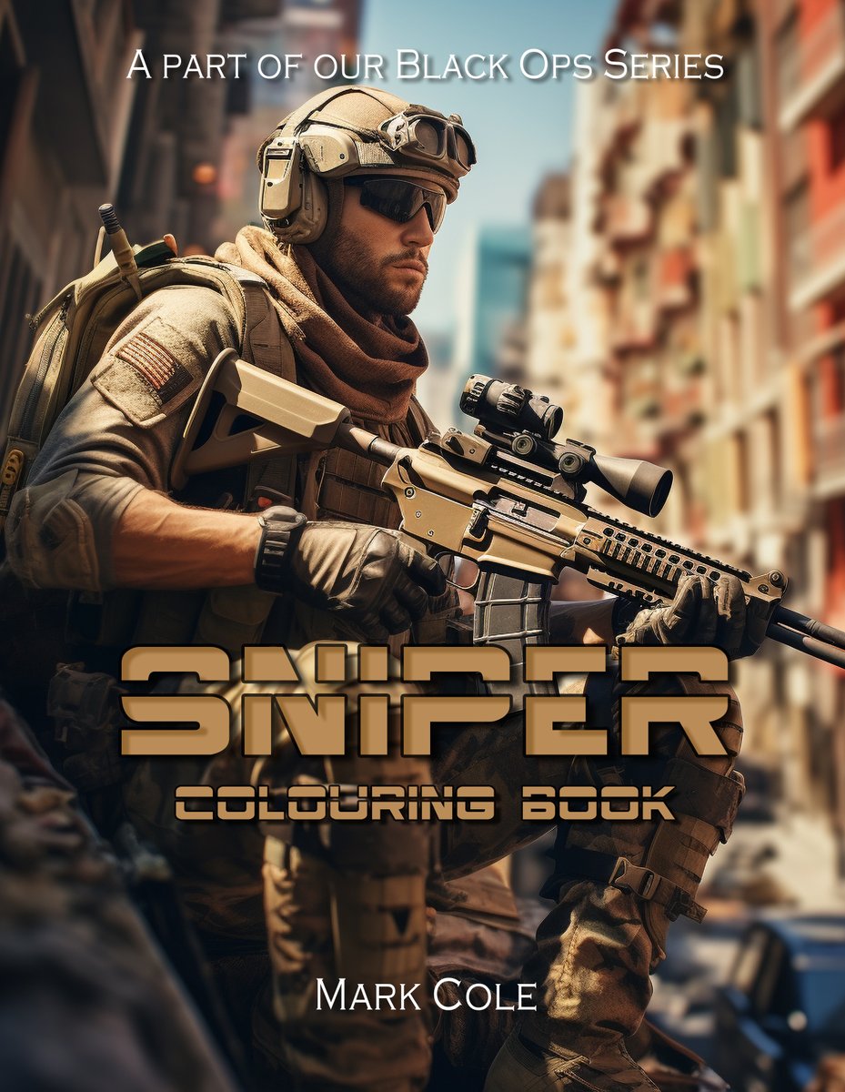 Due for release on 16th November
.
..
#Sniper #colouringbooks #colourful #colouring #BlackOps #specialforces #MilitaryIndustrialComplex #Gaza #CIA #stressrelief #stressfree #mentalhealth #Services #mentalwellness #newrelease #brainfood #Wellbeing #USNavy #navyseals #MarkCole
