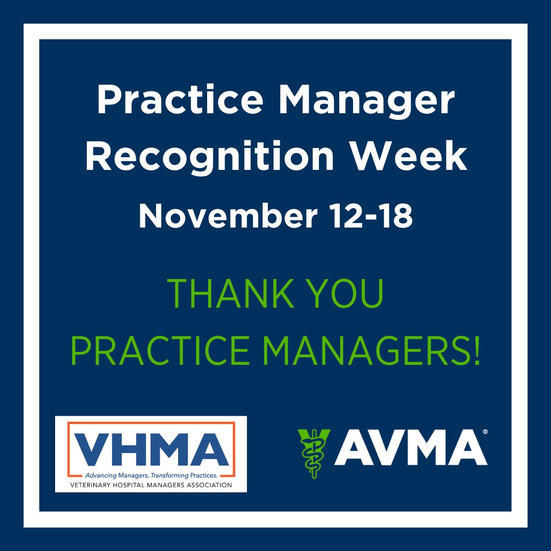 AVMAvets's tweet photo. The AVMA joins the @VHMAssoc in celebrating #PracticeManagerRecognitionWeek! Thank you to all the Practice Managers and Hospital Administrators for their roles in supporting the veterinary profession while ensuring exceptional pet care. https://t.co/9PtaIwXQ7F