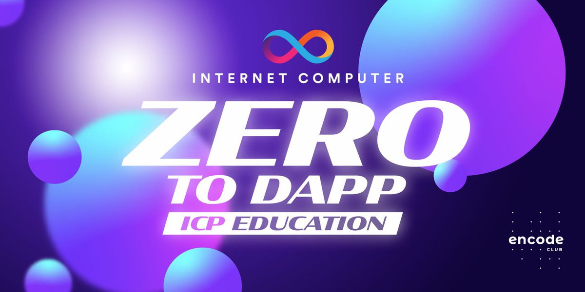 dfinity's tweet photo. 🚀 Dive into the world of fully on-chain dapp development on #ICP with 'Zero to Dapp Educate'

Powered by @EncodeClub, this free 8-session series offers exclusive workshops on building for the Internet Computer.

Course starts today 🗓️

https://t.co/DEgIIb3uvp https://t.co/0Jtlp7RpBa