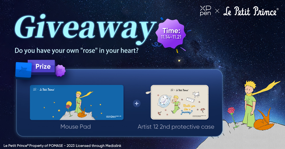 XPPen Canada (@xppenca) on Twitter photo 🌌Giveaway Alert!🌌
As fans of the beloved classic "The Little Prince", we're thrilled to bring you an exciting giveaway👑
🎁PRIZE: Mouse Pad & Artist 12 2nd protective case
👉Rules:
1. Follow <a href="/xppenca/">XPPen Canada</a>
2. Like and retweet this post
3. Share your "rose" story below 🌌Giveaway Alert!🌌
As fans of the beloved classic "The Little Prince", we're thrilled to bring you an exciting giveaway👑
🎁PRIZE: Mouse Pad & Artist 12 2nd protective case
👉Rules:
1. Follow <a href="/xppenca/">XPPen Canada</a>
2. Like and retweet this post
3. Share your "rose" story below