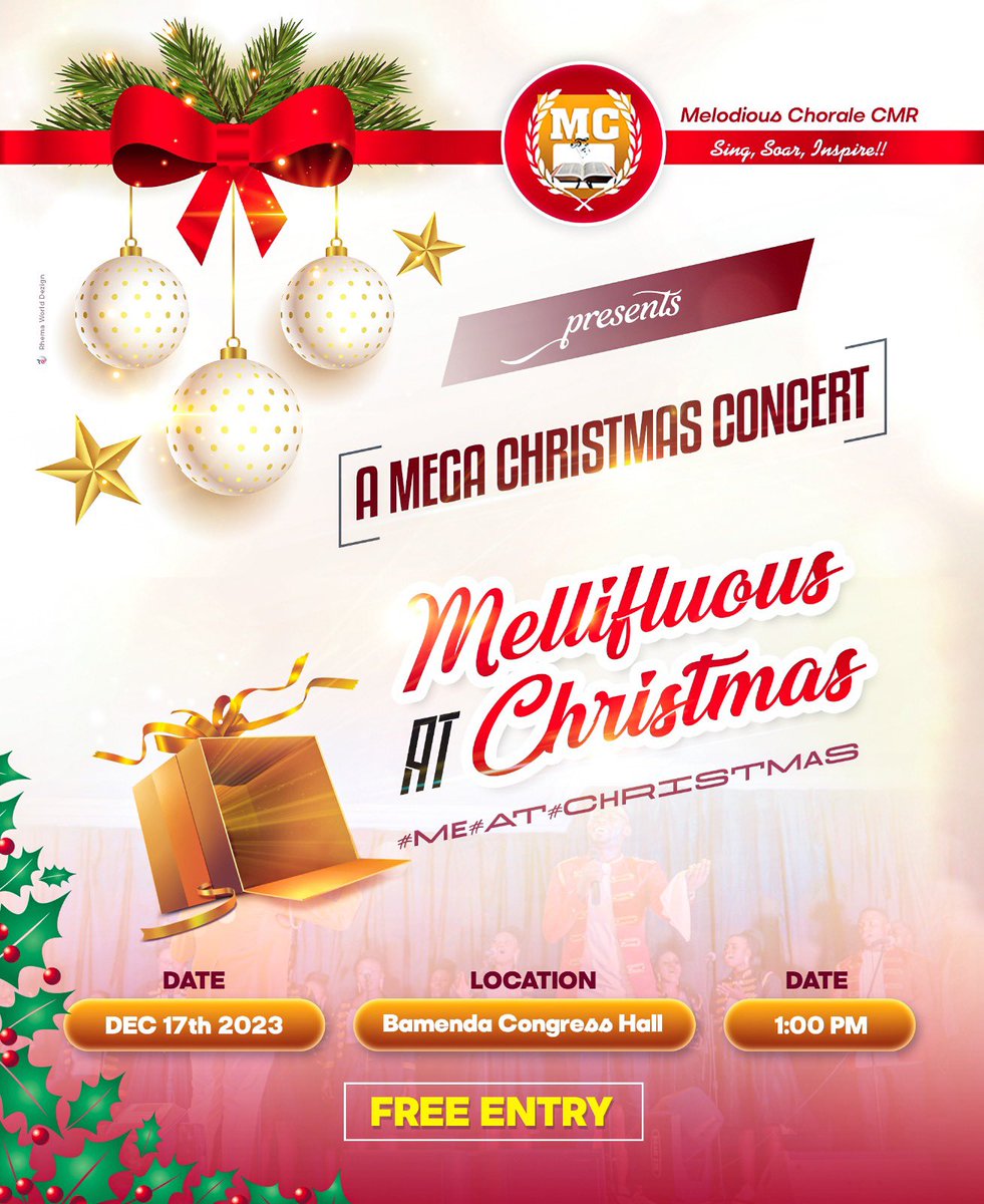MelodiousCCmr's tweet photo. ✨ Experience the Magic of Christmas! Join Us for a Mellifluous Concert 🎶🕯️.

🗓️ Date: December 17th 2023
🕢 Time: 1:00 pm 
🏛️ Venue: Bamenda Congress hall!

Don't miss this! 🎫✨

#MeAtChristmas
#ChristmasConcert #MelodiousChoraleCmr 
 #HolidayCheer
 #MagicalMemories https://t.co/hKZdvNekIr