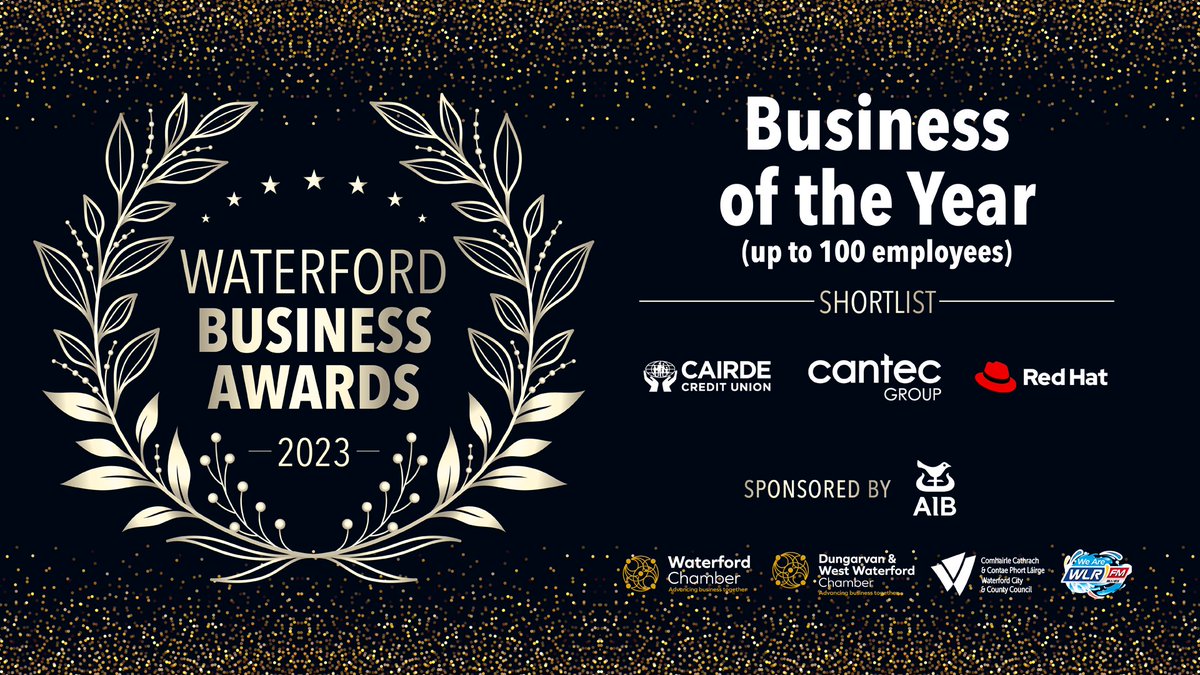 waterfordcc's tweet photo. Today we feature the Finalists for Business of the year (up to 100), sponsored by @AIB. The winner announced Nov 17th, at @TowerHotel

Learn more https://t.co/muJWkxRo00

@WaterfordCounci @DvanChamber @wlrfm @ChambersIreland @redhat @cantecGroup @cairdecu https://t.co/OosvQ0l7yi