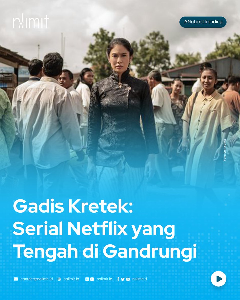 NoLimitID's tweet photo. Gadis kretek merupakan serial Netflix yang tengah di gandrungi. Series yang tayang pada 2 November ini banyak di perbincangkan di media sosial lantaran alur ceritanya yang apik.

Bagaimana tanggapan sobat NoLimit di kolom komentar ya!😊

#gadiskretek #NoLimit #BelajarBerkembang https://t.co/WbDlMm5SiX
