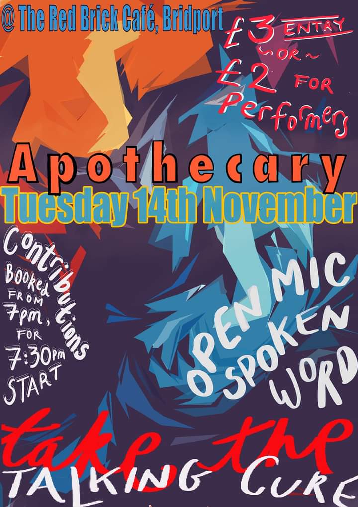Tonight! Spoken word open mic at the Red Brick Café, Bridport. Sign up at 7pm if you want to perform (limited spaces). Event starts at 7.30pm. All welcome.